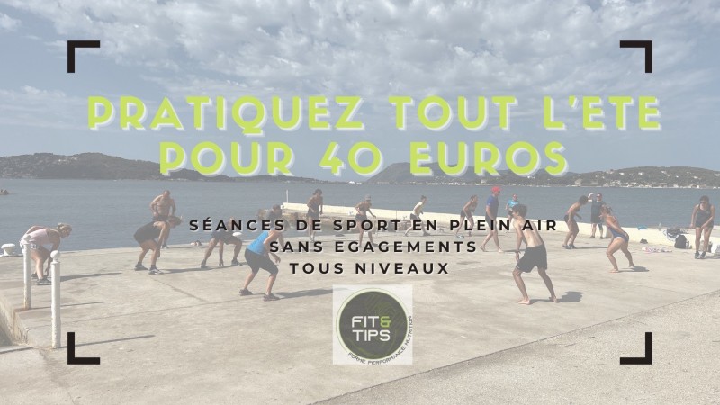 SÉANCES DE SPORT EN ÉTÉ AVEC UN COACH SPORTIF SUR TOULON ET LES SABLETTES